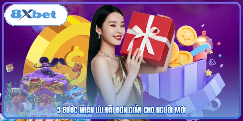 3 bước nhận ưu đãi đơn giản cho người mới