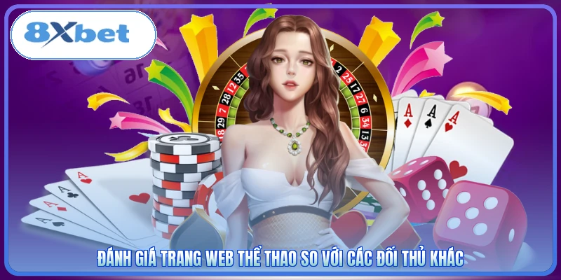Đánh giá trang web thể thao so với các đối thủ khác